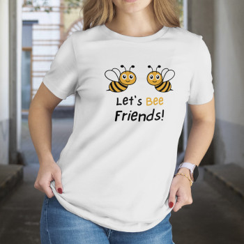 Lets’ bee friends